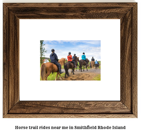 horse trail rides near me in Smithfield, Rhode Island